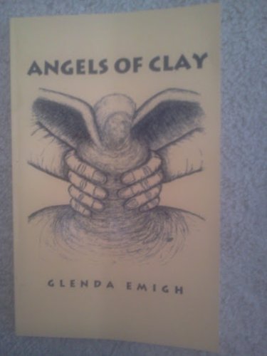 Angels of Clay 0964856131 Book Cover