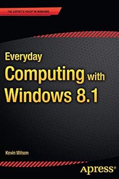 Paperback Everyday Computing with Windows 8.1 Book