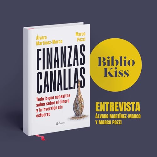 Finanzas Canallas, de Mart&iacute;nez-Marco y Pozzi Podcast Por  arte de portada