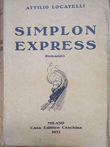  Simplon express. Romanzo.