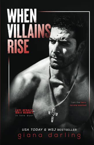 When Villains Rise (Anti-Heroes in Love Duet) B09FFL8PHJ Book Cover