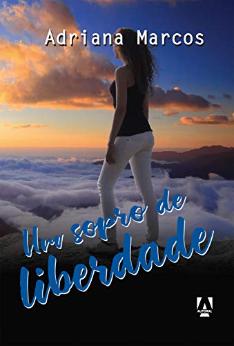 Um sopro de liberdade (Trilogia Bela Olympia Livro 3)