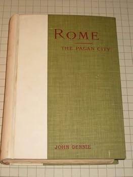 Hardcover Rome of To-day and Yesterday: The Pagan City Book