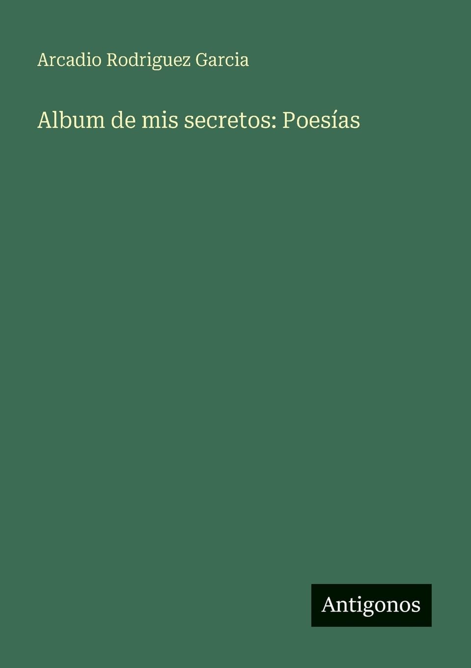 Album de mis secretos: Poesías