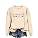 GOLPKEQ First of All I'm A Delight Sweatshirt Women Funny Sarcastic Sweatshirts Casual Crewneck Long Sleeve Pullover Top (Beige,L)