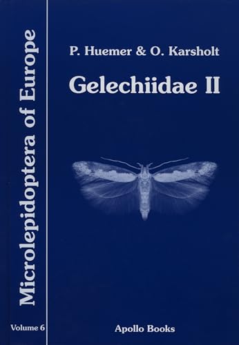 Gelechiidae II: (Gelechiinae: Gnorimoschemini) (Microlepidoptera of Europe)
