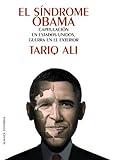  El síndrome Obama: Capitulación en Estados Unidos, guerra en el exterior (Libros Singulares (alianza)