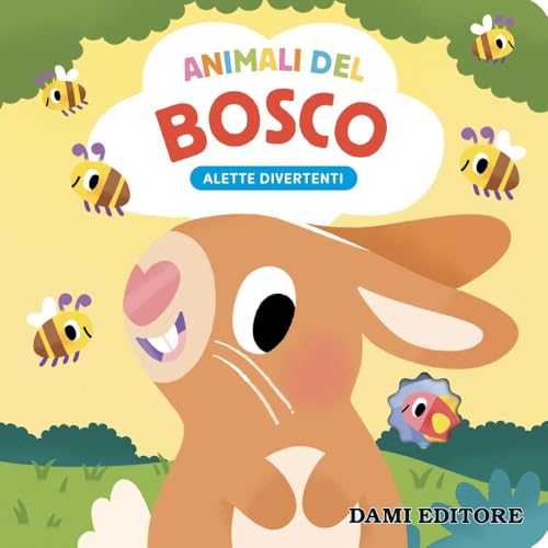 Animali del bosco. Alette divertenti. Ediz. a colori