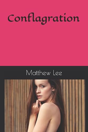 Conflagration (Cuckold Anthologies)