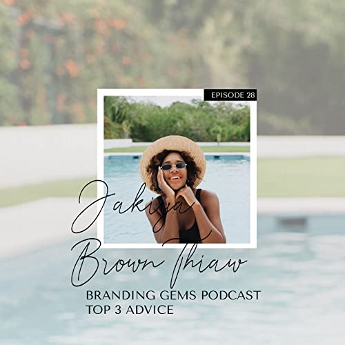 How can a Brand be Infused with a Business? W/ JAKIYA BROWN THIAW @jakiyabrownthiaw