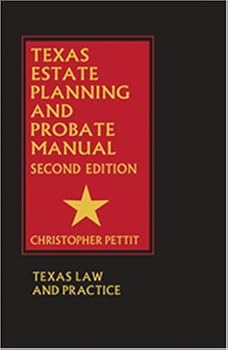 Hardcover Texas Estate Planning & Probate Manual - 2nd Edition Book