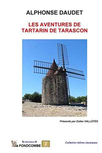 Les aventures de Tartarin de Tarascon (French Edition)