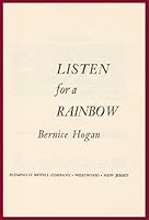 Listen for a rainbow B0007E8R5E Book Cover
