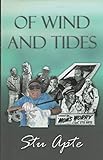 Of Winds and Tides: A Memoir