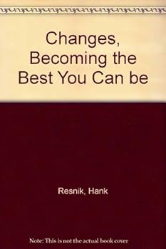 Paperback Changes: Becoming the best you can be Book