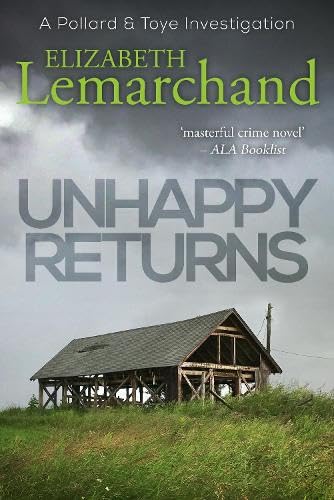 Unhappy Returns: 9 (Pollard & Toye Investigations)