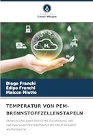 Temperatur Von Pem-Brennstoffzellenstapeln (German Edition) 6208986168 Book Cover
