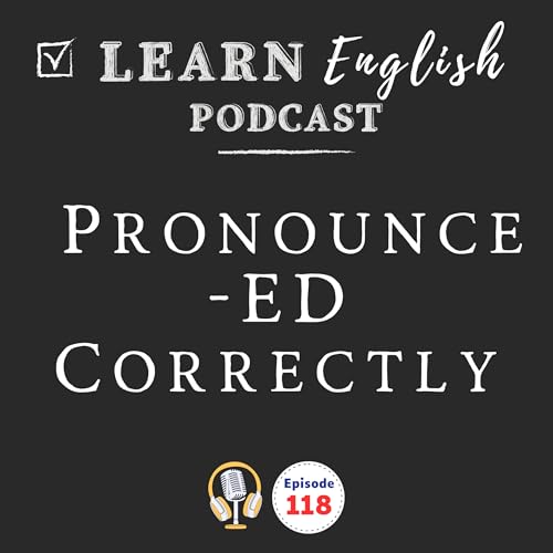 How to Pronounce the ED Ending in English (3 Rules Explained)