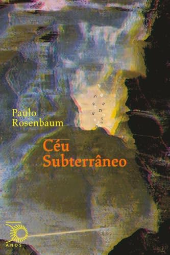 Céu Subterrâneo: