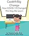 Cassie's Big Change: How COVID-19 Changed the Way We Learn