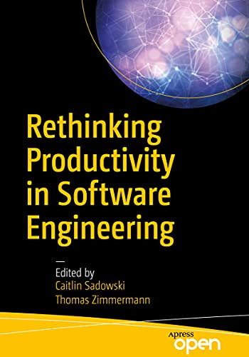 Rethinking Productivity in Software Engineering view 2