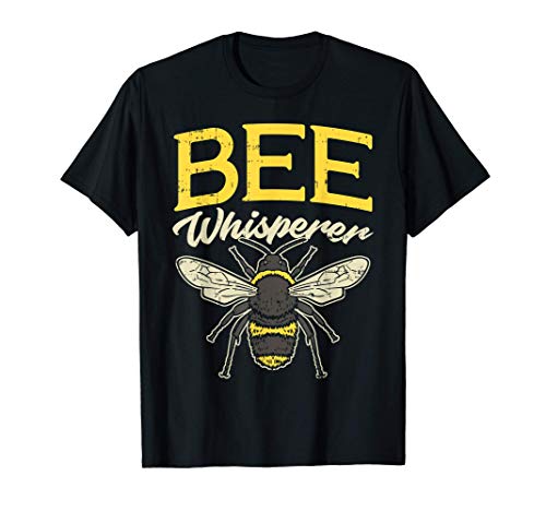 Bee Whisperer Funny Beekeeping Humor Apiarist Men Women Gift T-Shirt