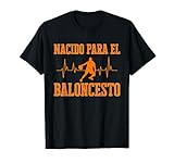 Basket Nacido Para El Baloncesto Basketball Camiseta