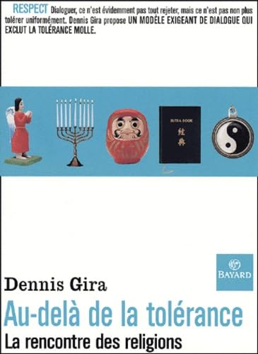 Au-delà de la tolerance : Le Face-à-face des religions