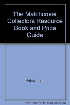 Paperback The Matchcover Collectors Resource Book and Price Guide Book