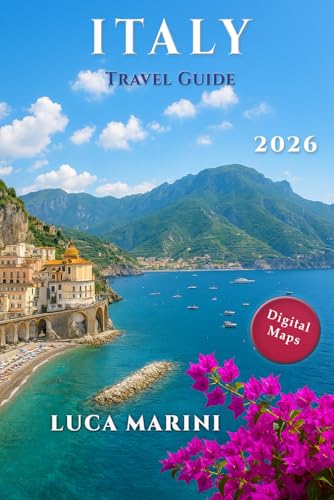 Italy Travel Guide 2026: Insider Tips, Routes & Off-the-Beaten-Path Discoveries