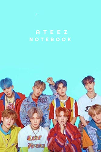 ATEEZ NOTEBOOK : FANS OF KPOP AND KDRAMA , :: DIARY JOURNAL LINED FOR 120 PAGES AND 6X9 INCHES