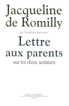 Paperback Lettre aux parents sur les choix scolaires (FALL.LITT. 1AN) (French Edition) [French] Book