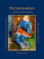 Nyckelharpan : Ett unikt svenskt kulturarv 9188693023 Book Cover