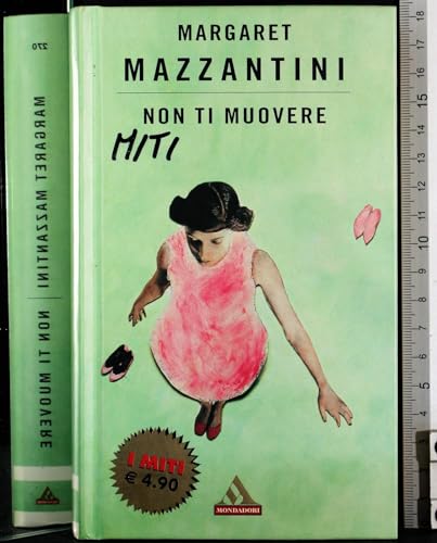  Non ti muovere