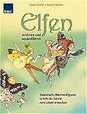  Elfen zeichnen und aquarellieren: Traumhafte Märchenfiguren Schritt-für-Schritt zum Leben erwecken
