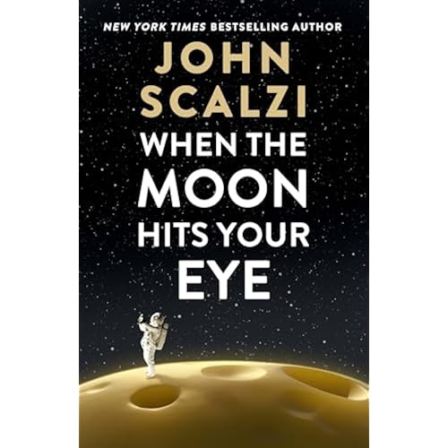 When the Moon Hits Your Eye