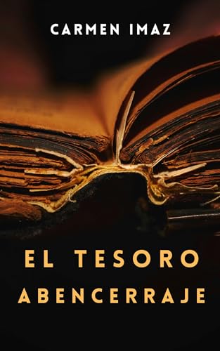 El Tesoro Abencerraje (Spanish Edition)