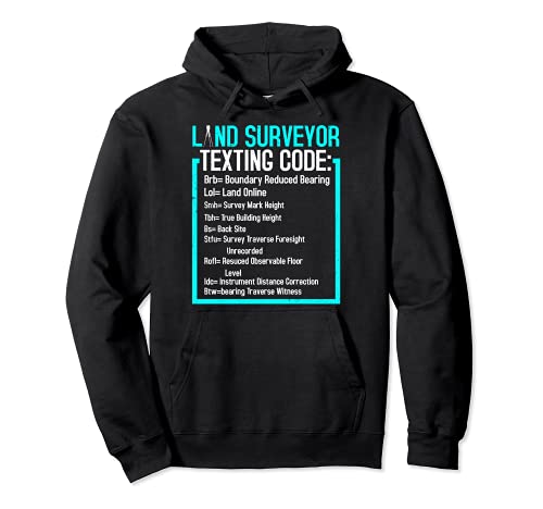 Land Surveyor Texting Code Funny Land Surveying Gift Sudadera con Capucha