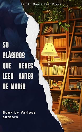 50 Clásicos que debes leer antes de morir