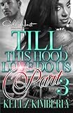  Till This Hood Love Do Us Part 3: An Urban Romance Finale