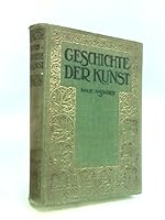 Geschichte der Kunst B002J5LN32 Book Cover