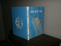 Ten Feet Tall B0000E7OEQ Book Cover