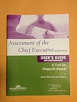 Assessment of the Chief Executive: User's Guide and Questionnaire: A Tool for Nonprofit Boards 1586860895 Book Cover