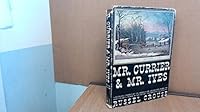 Mr. Currier and Mr. Ives;: A note on their lives and times, B000XYUHIS Book Cover