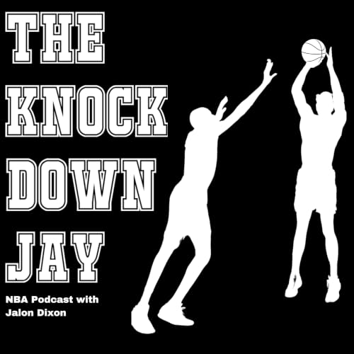 The KnockDown Jay NBA Podcast cover art