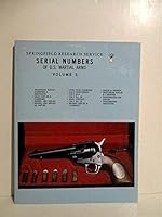 Serial Numbers of U. S. Martial Arms 096033064X Book Cover