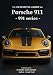 The Definitive Guide to Porsche 991 series 911: Everything you need to know about the Porsche 911 - 991 series