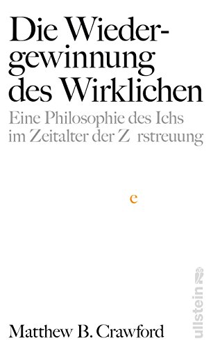 Die Wiedergewinnung des Wirklichen: Eine Philos... 3550081197 Book Cover