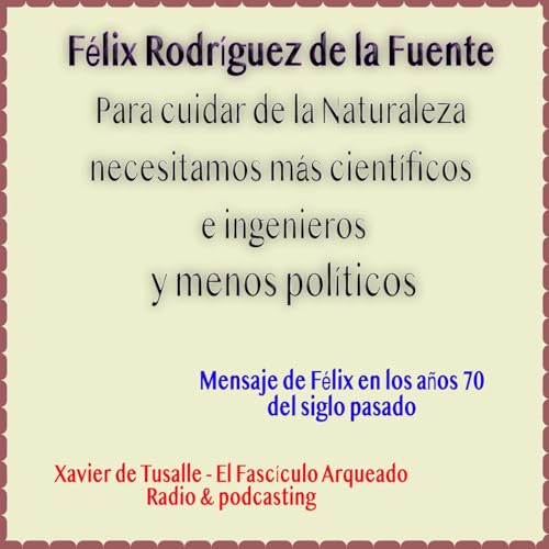 『Para cuidar de la naturaleza necesitamos más científicos e ingenieros y menos políticos』のカバーアート