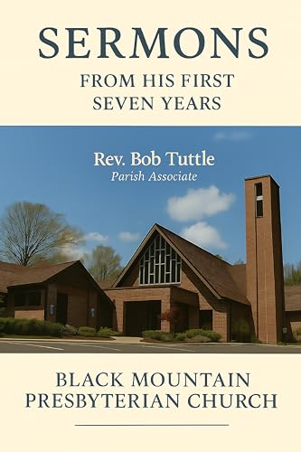 Sermons from His First Seven Years